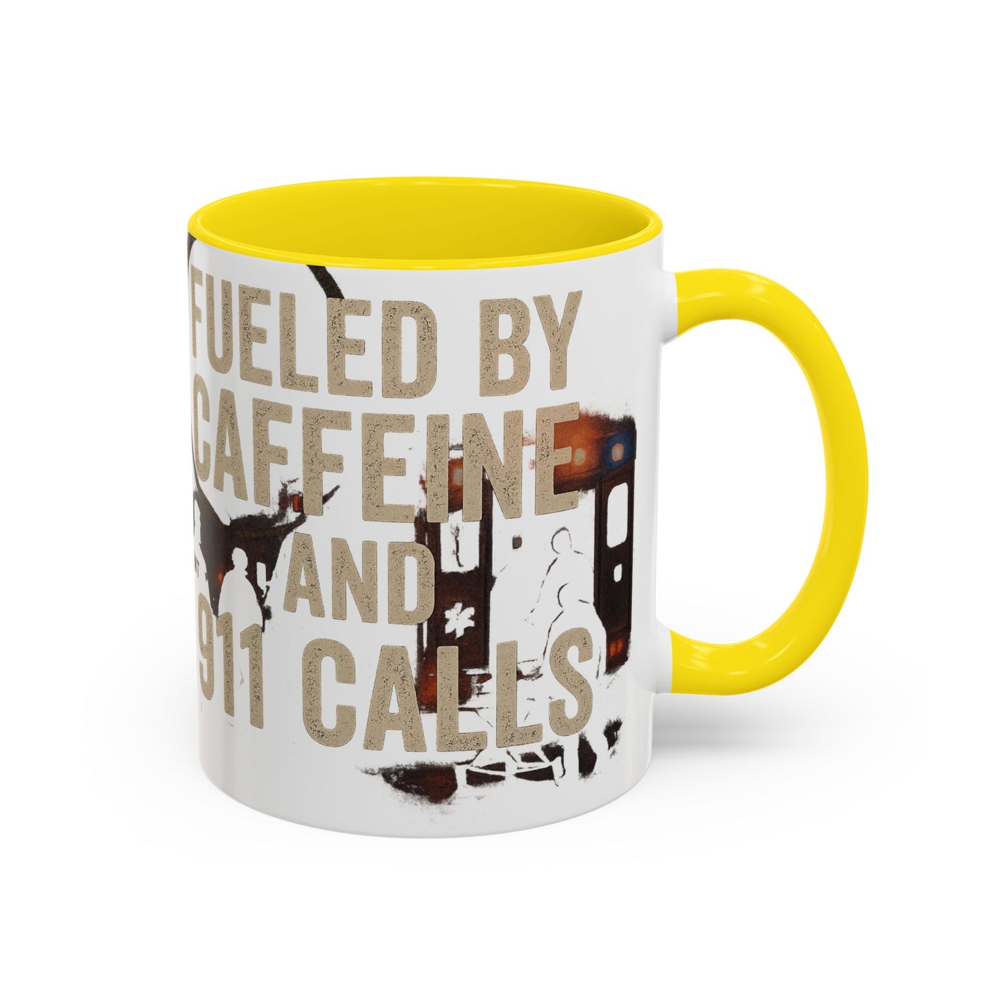 Fueled By Caffeine and 911 Calls – Perfect Gift for EMTs, Nurses, and First Responders
