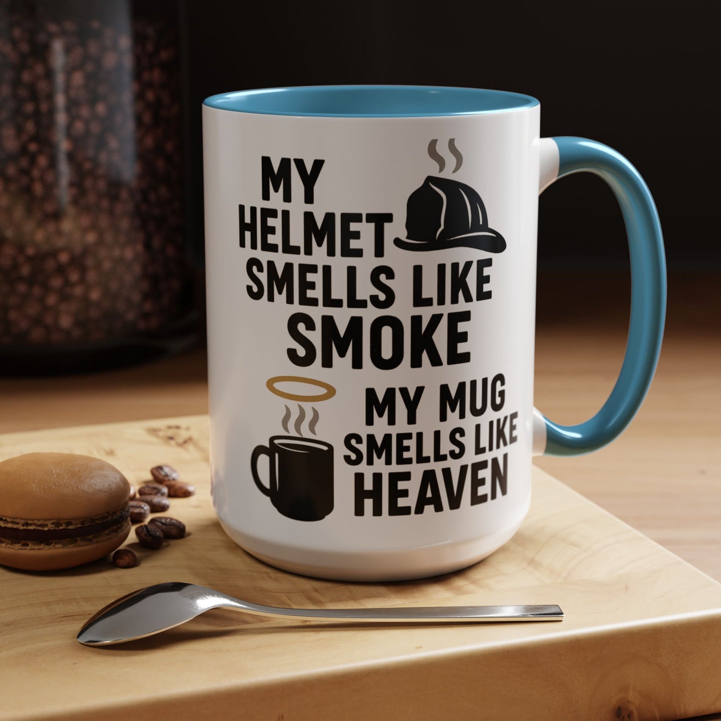 My Helmet Smells Like Smoke My Coffee Smells Like Heven -Funny Gift for Coffee Lovers, Firefighters