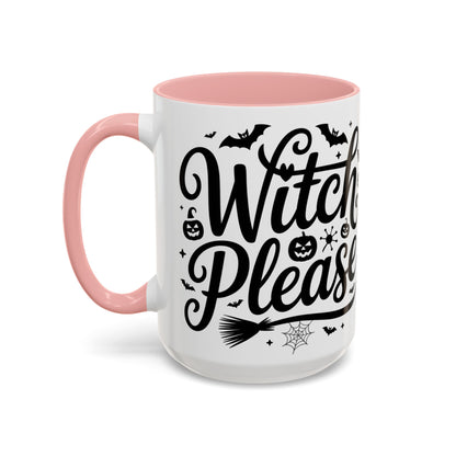 Witch Please Coffee Mug, Halloween Gift, Spooky Decor, Witchcraft Mug, Fall Home Decor, Cute Halloween Present