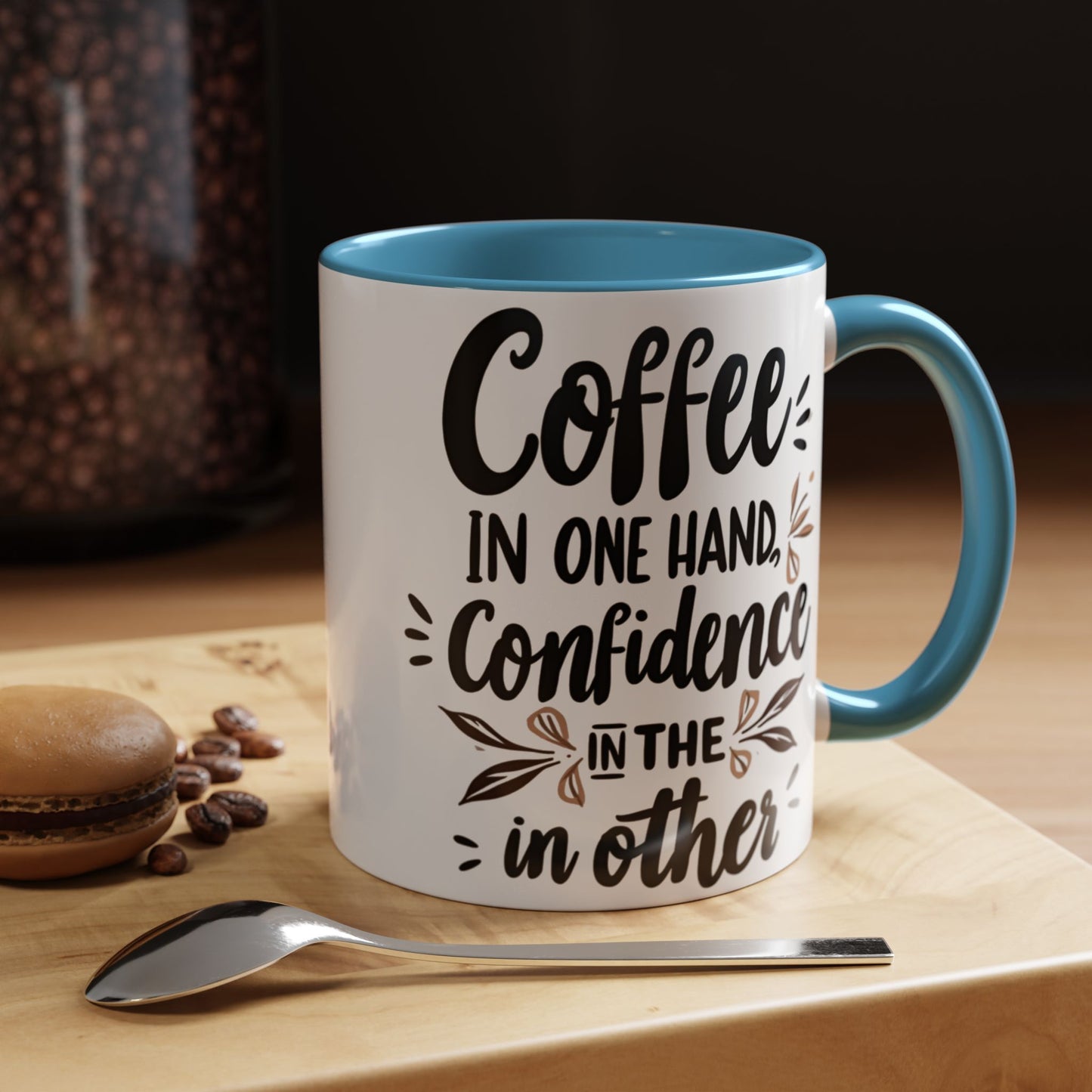 Coffee Confidence Accent Mug - Motivational 11oz & 15oz
