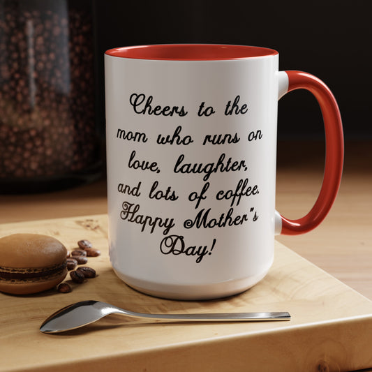 Cheers to Mom 11oz two-tone ceramic mug - Unique gift for coffee lovers