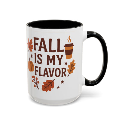 Fall Is My Flavor-Themed Coffee Mug, Cozy Autumn Vibes, Perfect Gift for Fall Lovers, Seasonal Mug