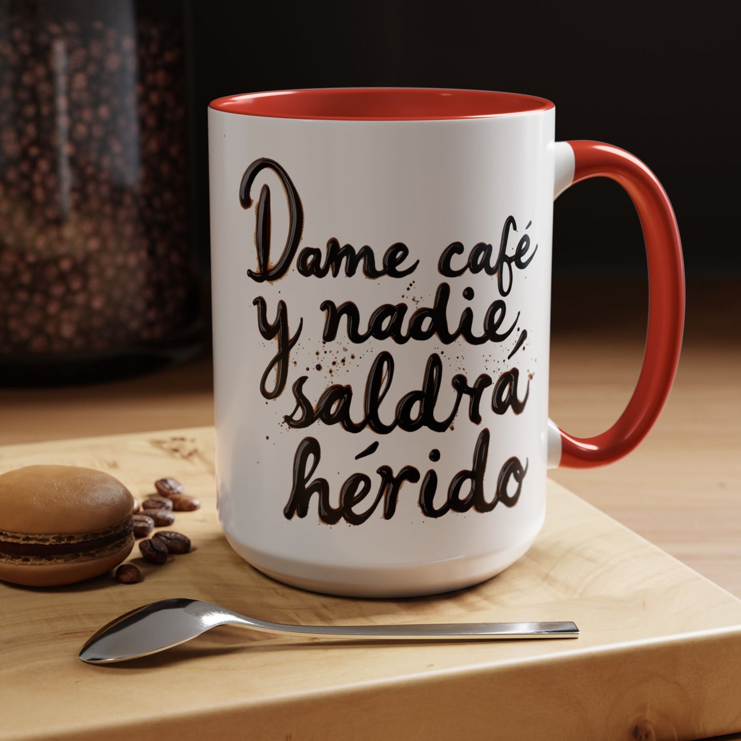 Dame cafe y nadie saldra herido - Perfect Gift for Coffee Lovers give me the coffee and no one gets hurt