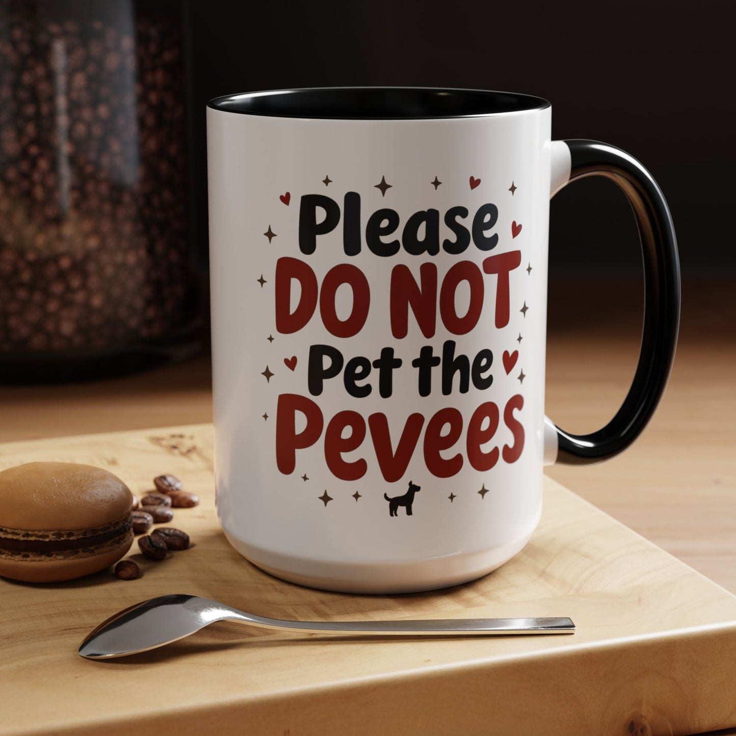 Whimsical Coffee Mug - "Please DO NOT Pet the Peeves"