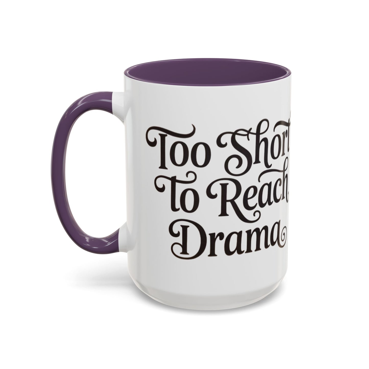 Drama-Free Accent Coffee Mug, Funny Gift, Coffee Lover Mug, Unique Office Mug, Relaxation Mug