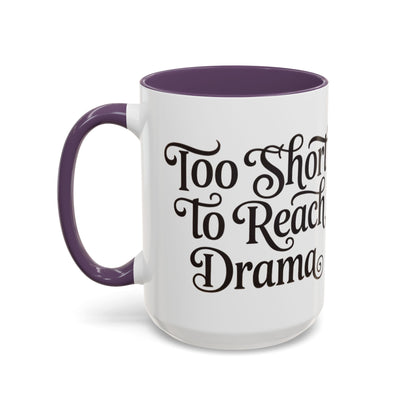 Drama-Free Accent Coffee Mug, Funny Gift, Coffee Lover Mug, Unique Office Mug, Relaxation Mug