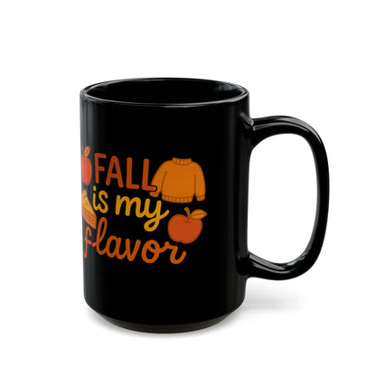 Fall is My Flavor Mug -  Black 11oz/15oz