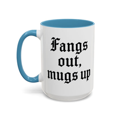 Gothic Coffee Mug, Fangs Out Mugs Up, Spooky Gift, Halloween Coffee Cup, Black Accent Ceramic Mug, Unique Drinkware
