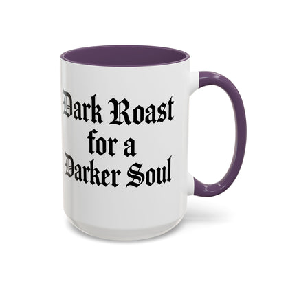 Dark Roast for a Darker Soul, Unique Gift for Coffee Lovers, Halloween Decor, Espresso Mug, Birthday Gift, [...]
