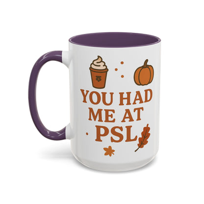 You had me at PSL -Autumn Pumpkin Spice Mug, Cozy Coffee Cup for Fall Lovers, Perfect Gift for PSL Fans