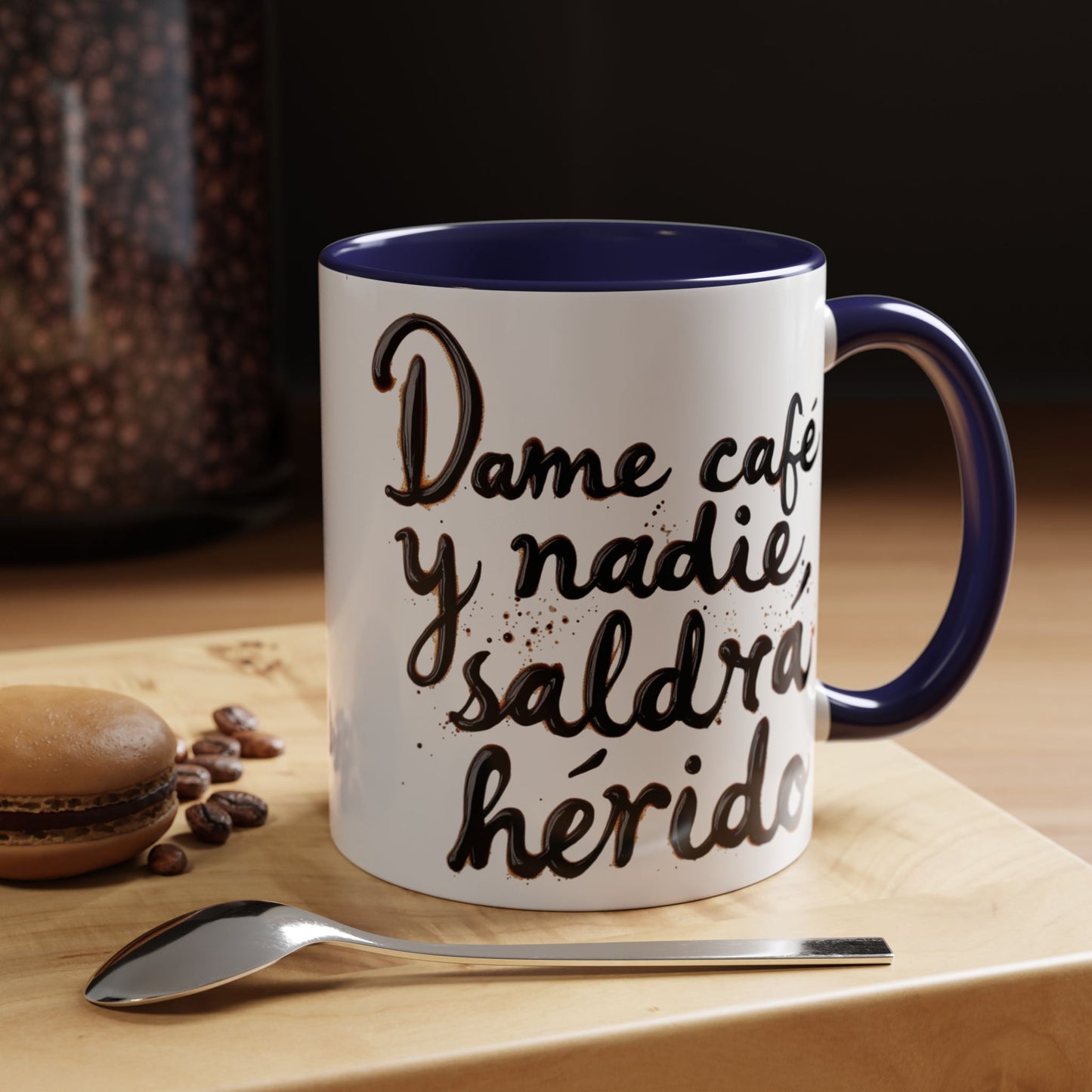 Dame cafe y nadie saldra herido - Perfect Gift for Coffee Lovers give me the coffee and no one gets hurt