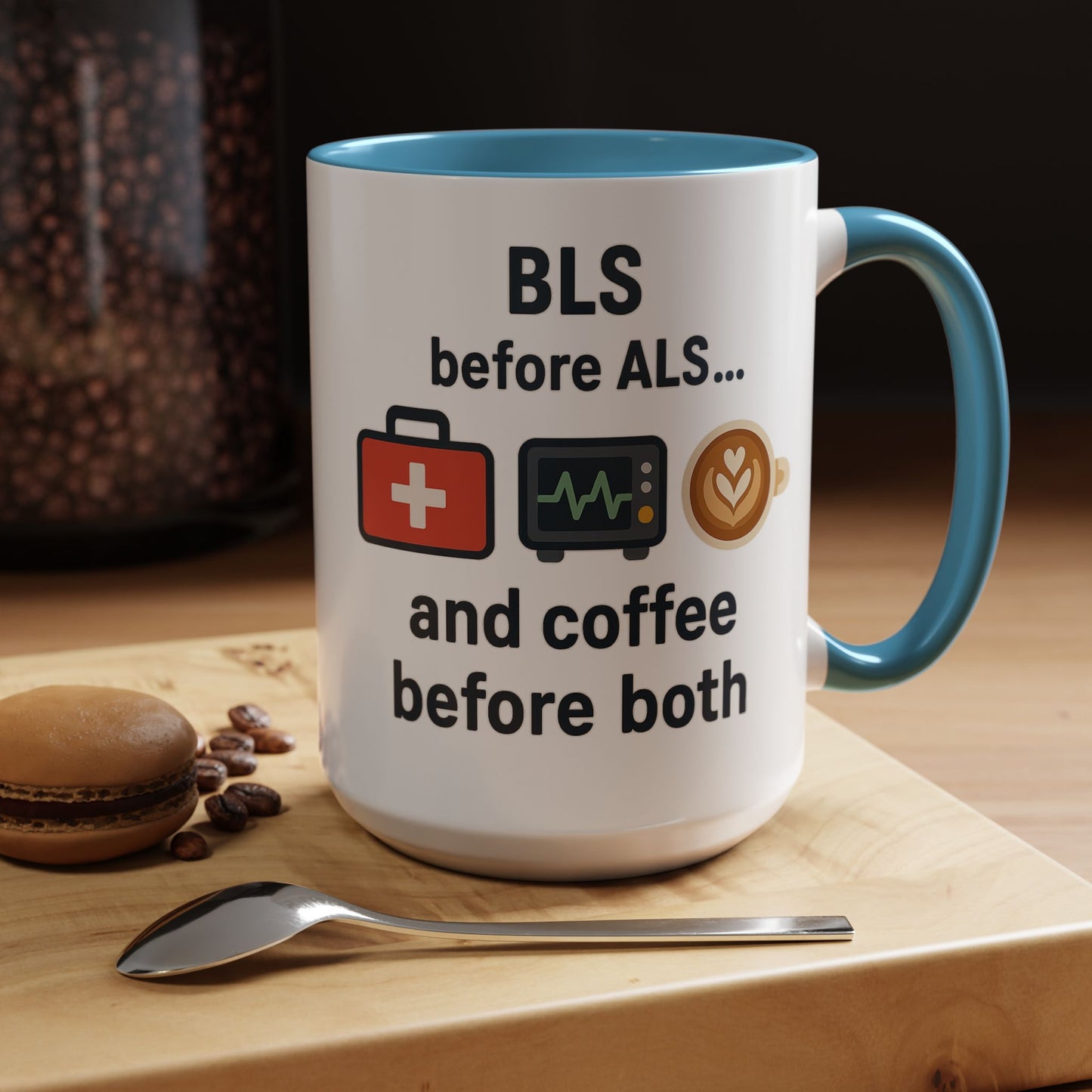 BLS before ALS and Coffee before Both - Perfect Gift for Paramedics, Nurses, and Healthcare Workers, Fun Office Mug