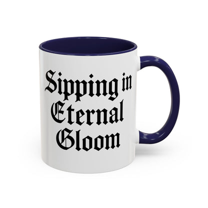 Eternal Gloom Accent Mug - Gothic Coffee Cup, Dark Aesthetic Drinkware, Unique Gift for Halloween, Home Office Decor, Quote Mug