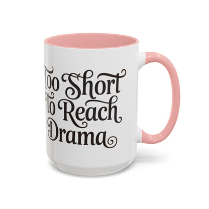Drama-Free Accent Coffee Mug, Funny Gift, Coffee Lover Mug, Unique Office Mug, Relaxation Mug