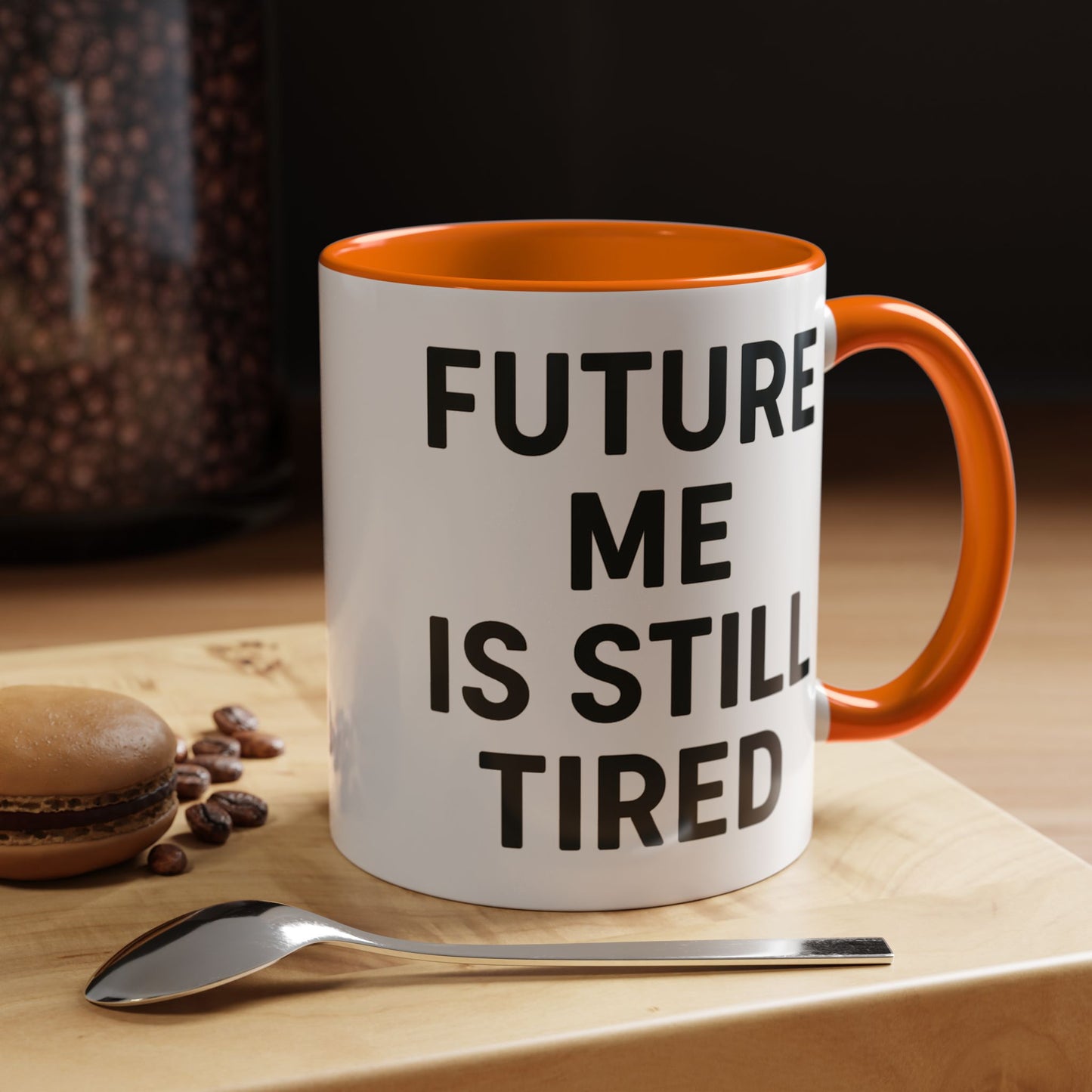 Future Me Coffee Mug - Funny Black Accent Mug for Coffee Lovers, Gift for Friends, Home Office Decor, Humor for Tired Souls