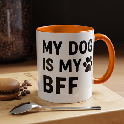 My Dog is My BFF, Pet Owner Gift, Animal Lover Mug, Cute Dog Theme, Personalized Pet Mug