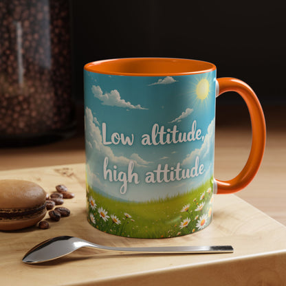 Low Altitude, High Attitude | Motivational Gift for Coffee Lovers, Nature Enthusiasts, Office Decor, [...]