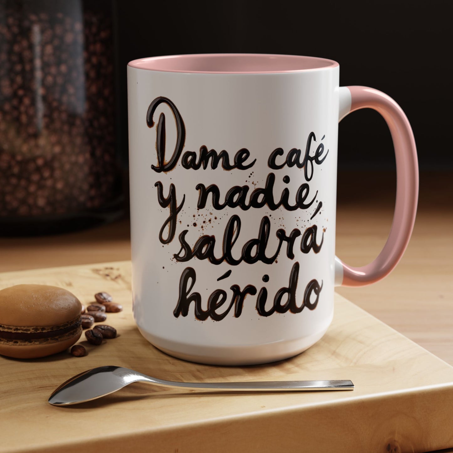 Dame cafe y nadie saldra herido - Perfect Gift for Coffee Lovers give me the coffee and no one gets hurt