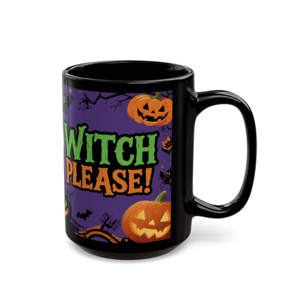 Witch Please! Spooky Coffee Cup, Fall Decor, Halloween Gift, Witchcraft Mug, Pumpkin Lover's Drinkware