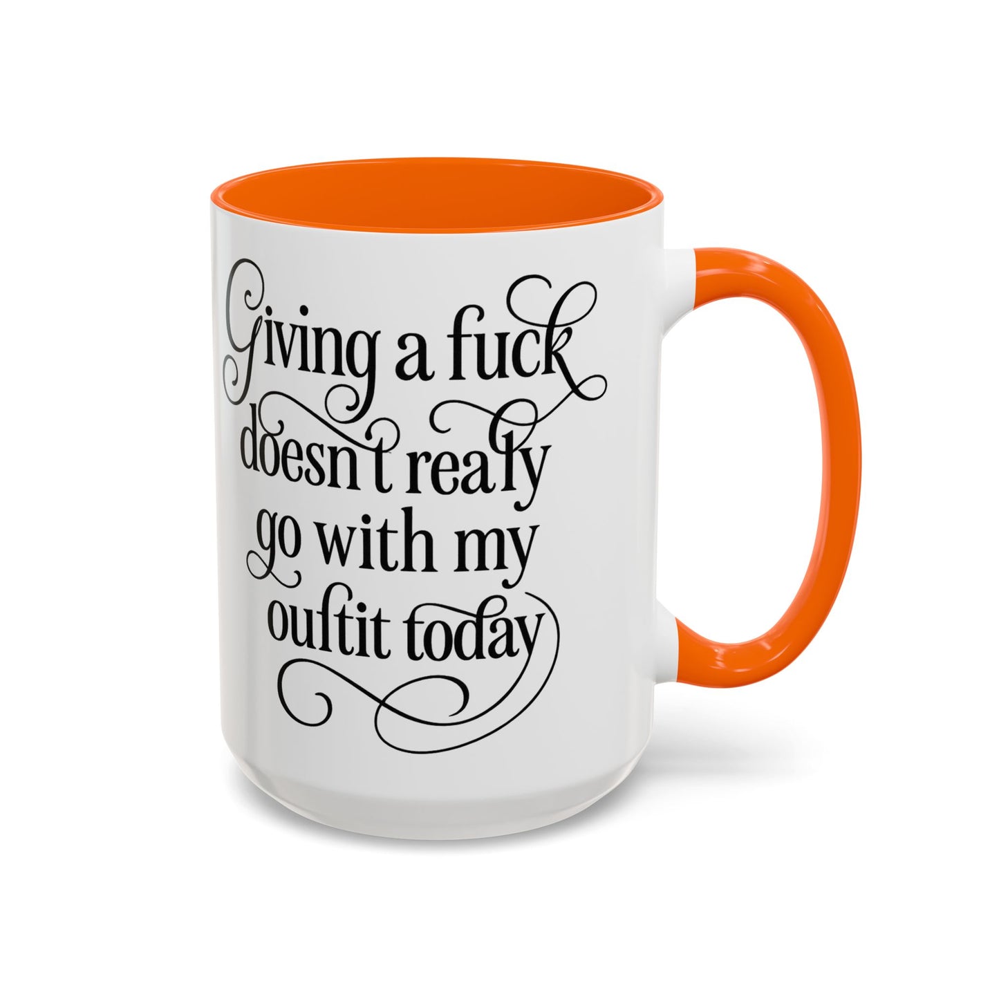 Sassy Coffee Mug, Giving a Fuck Doesn't Really go with my Outfit - Funny Mug, Black Accented Mug, Gift for Her