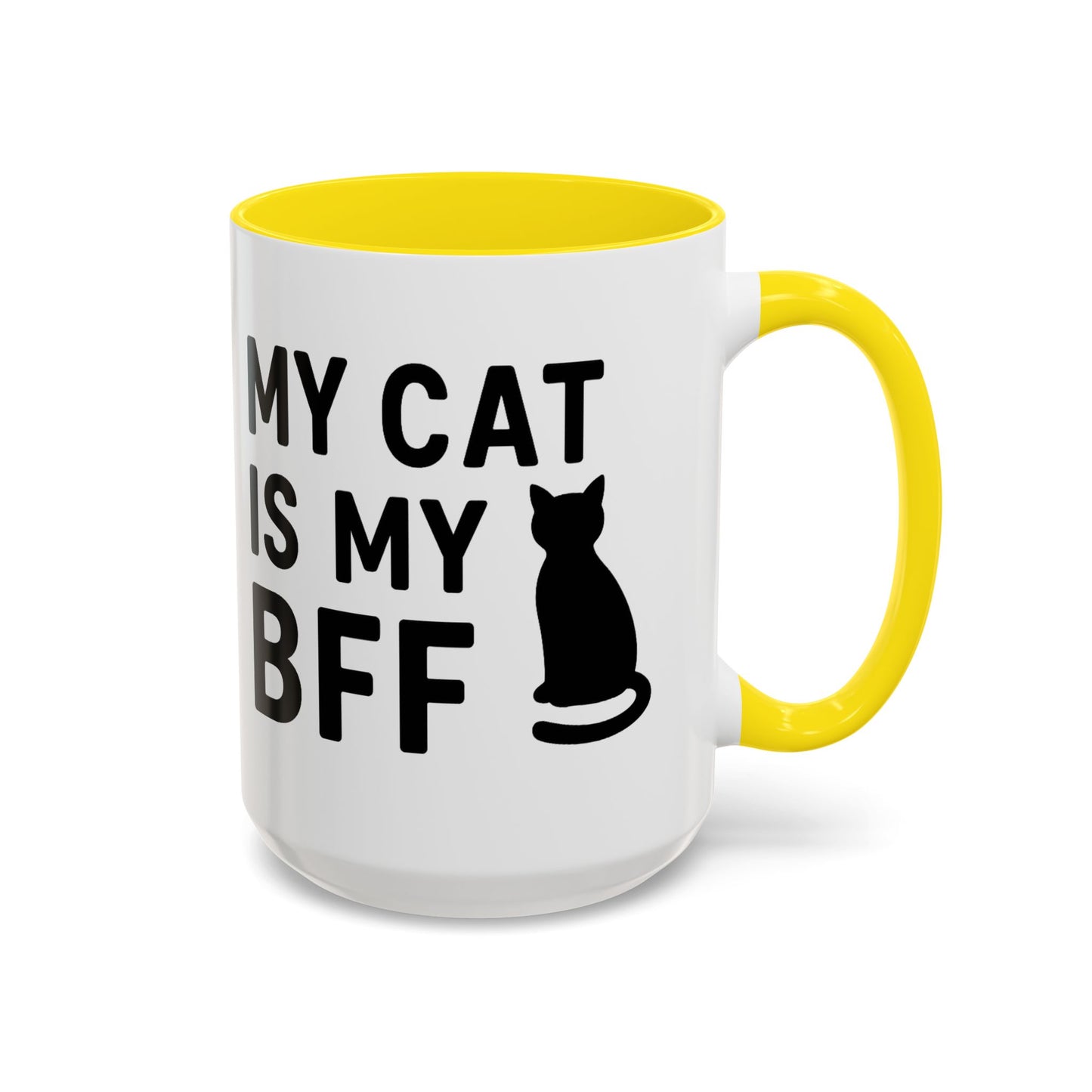 My Cat is My BFF - Perfect Gift for Pet Owners, Funny Pet Mug, Unique Cat Gifts, Cat Mom Mug, Animal Lover's Mug