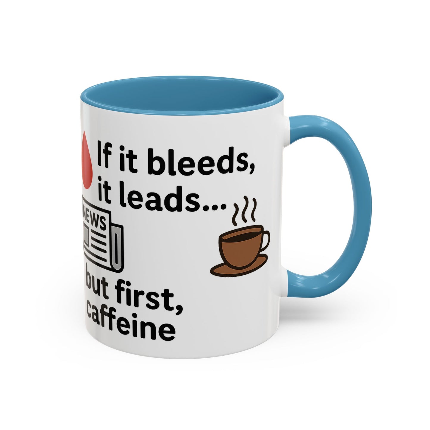 If it Bleeds it Leads Gift for Journalists, Writers, News Lovers, Unique Mug for Work or Home