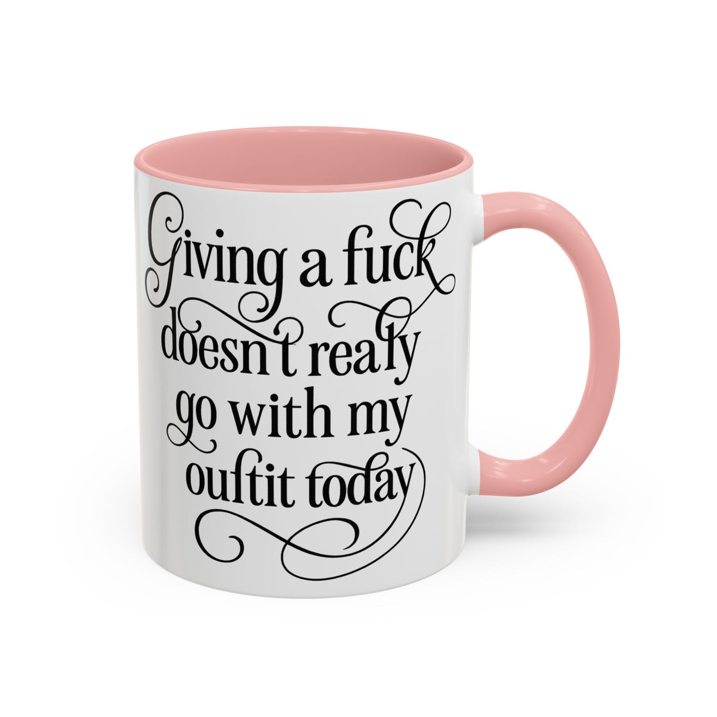 Sassy Coffee Mug, Giving a Fuck Doesn't Really go with my Outfit - Funny Mug, Black Accented Mug, Gift for Her