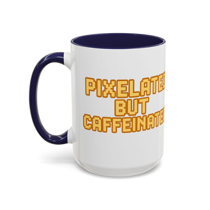 Pixelated Caffeinated Coffee Mug | Gamer Gift, Cute Coffee Cup, Retro Style Mug, Unique Gift for Him/Her, Home Office Decor