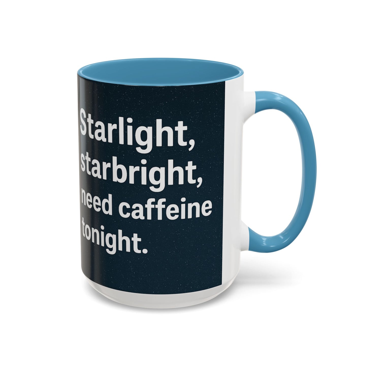 Starlight Caffeine Coffee Mug | Perfect for Coffee Lovers, Gift for Friends, Night Owl, Magical Mugs, Funny Cup