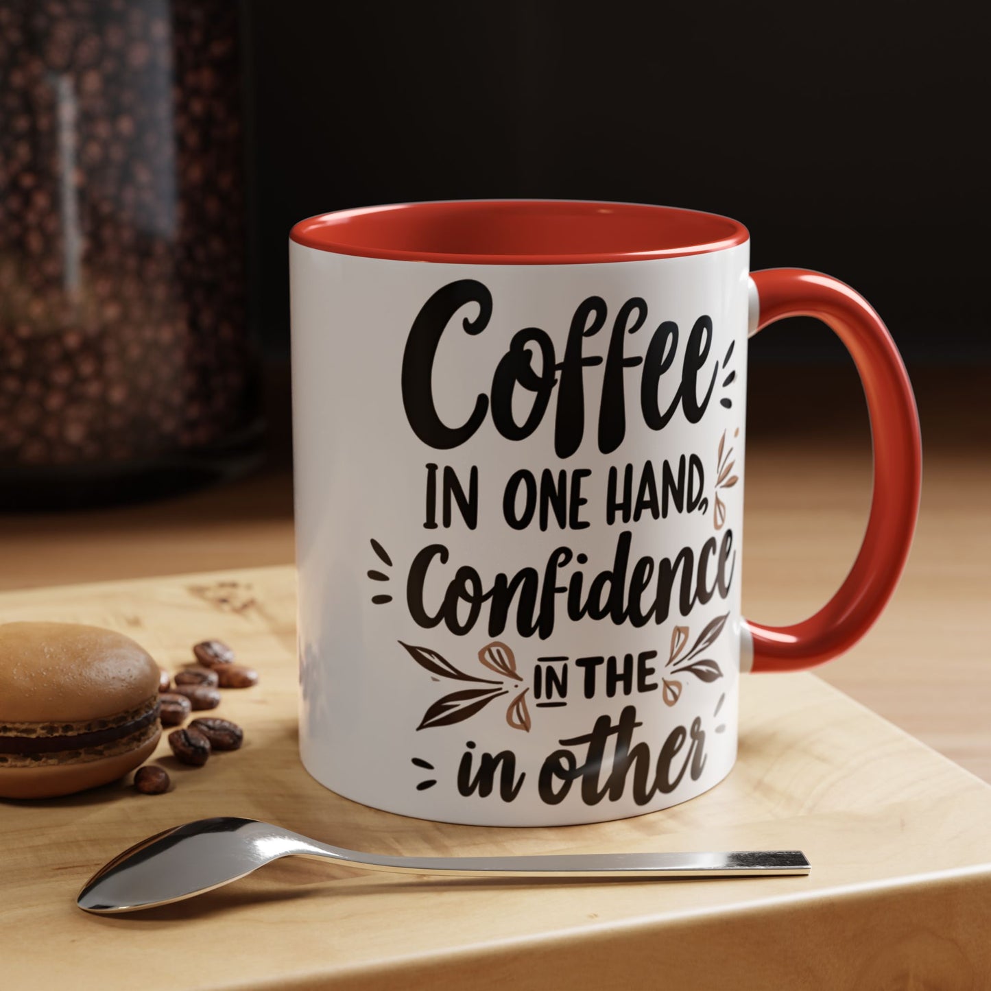 Coffee Confidence Accent Mug - Motivational 11oz & 15oz