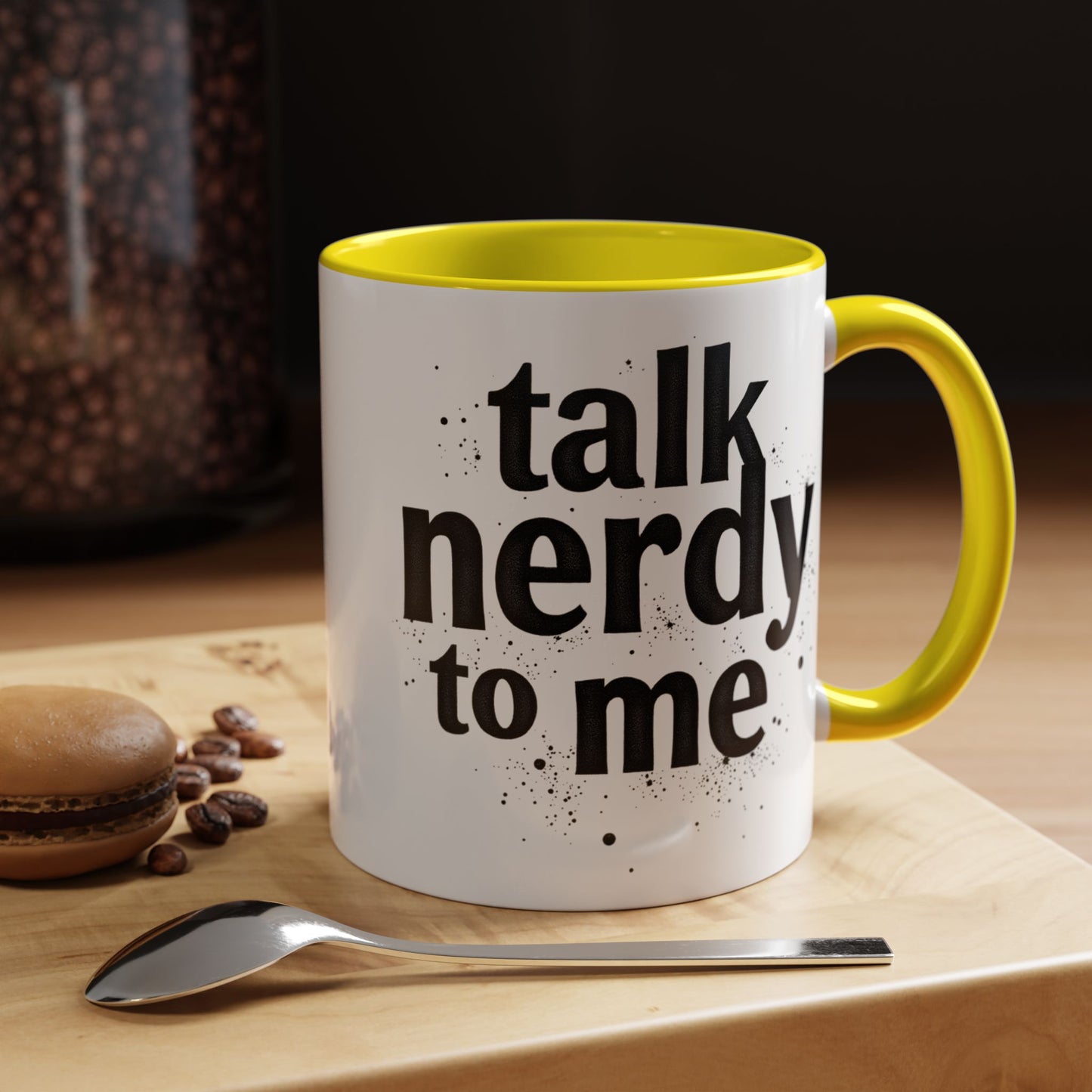 Talk Nerdy to Me - Accent Coffee Mug - Fun Gift for Geeks