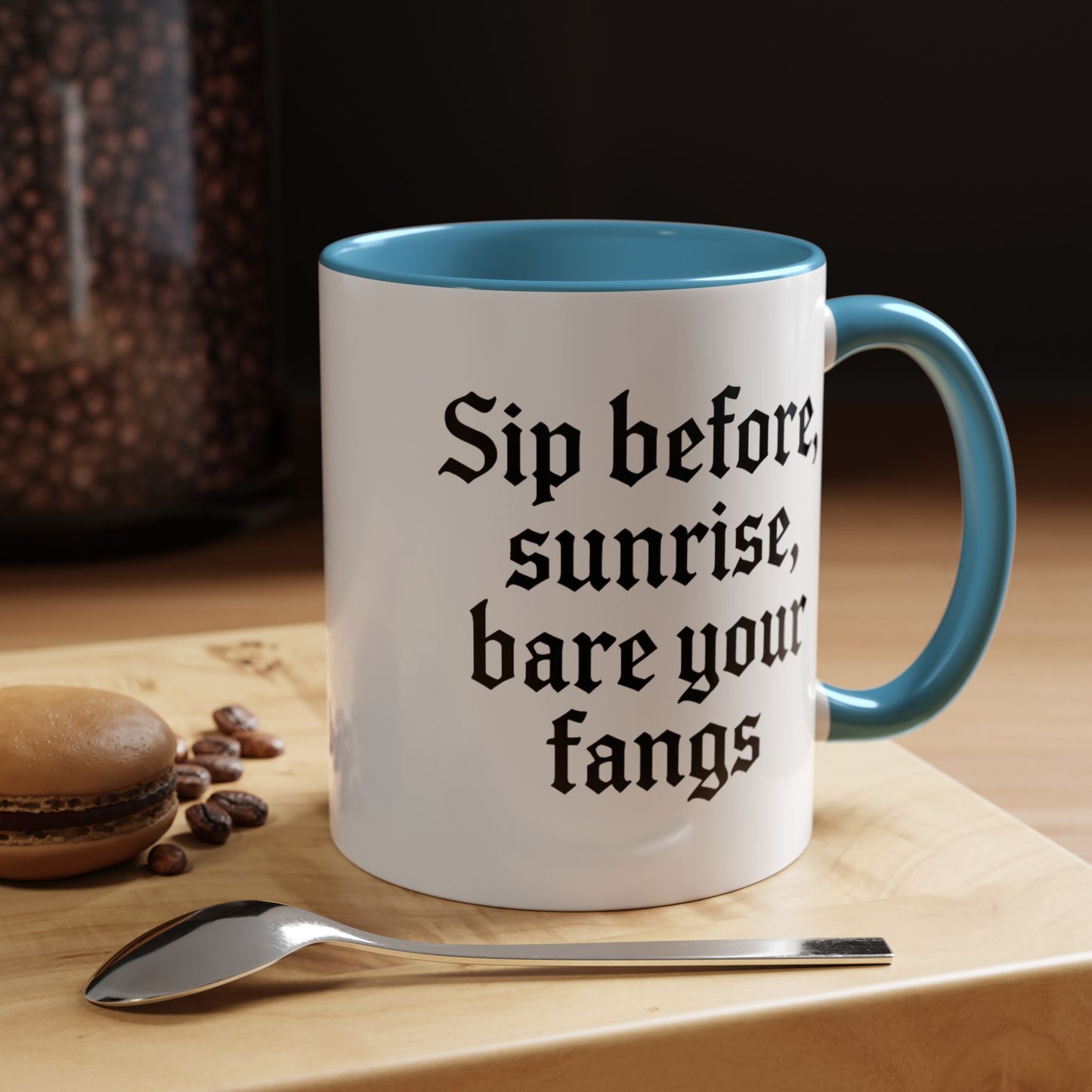 Sip Before Sunrise, Gothic Style, Perfect for Morning Coffee, Halloween Gift, Unique Home Decor, Sarcastic Quote Mug