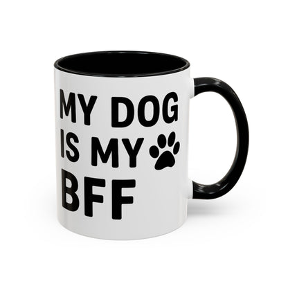 My Dog is My BFF, Pet Owner Gift, Animal Lover Mug, Cute Dog Theme, Personalized Pet Mug