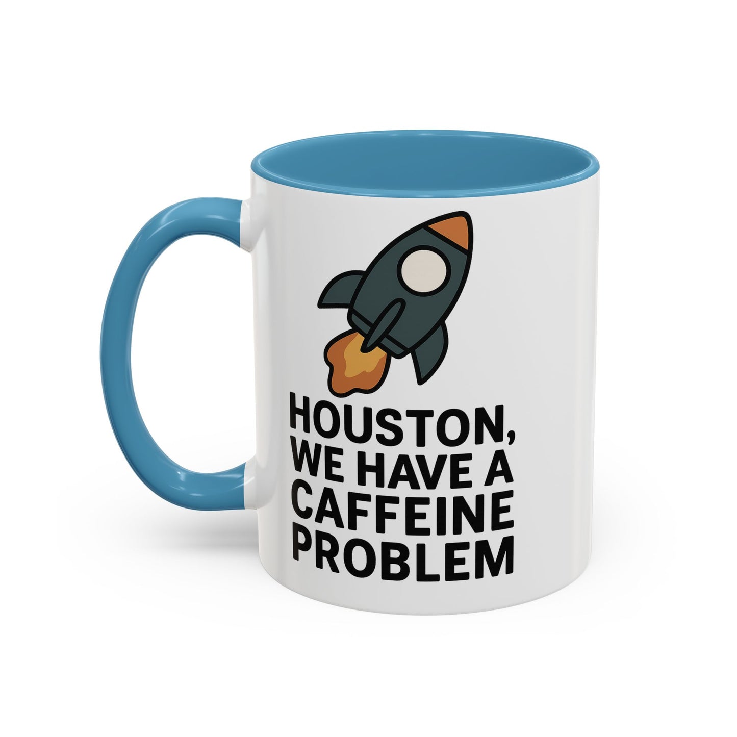 Houston We Have a Caffeine Problem Mug - Funny Coffee Cup for Space Lovers, Gift for Astronauts, Unique Kitchen Decor, Humor Mug