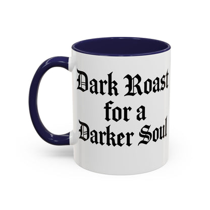 Dark Roast for a Darker Soul, Unique Gift for Coffee Lovers, Halloween Decor, Espresso Mug, Birthday Gift, [...]