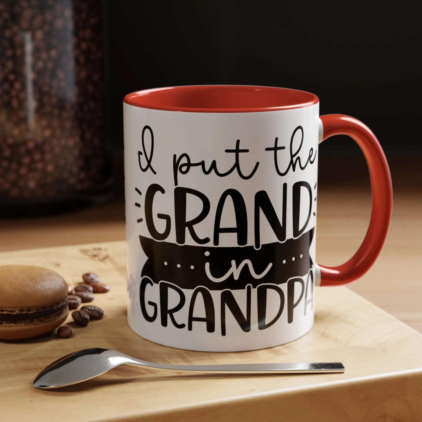 I Put The Grand In Grandpa Mug 11oz/15oz - Mug World