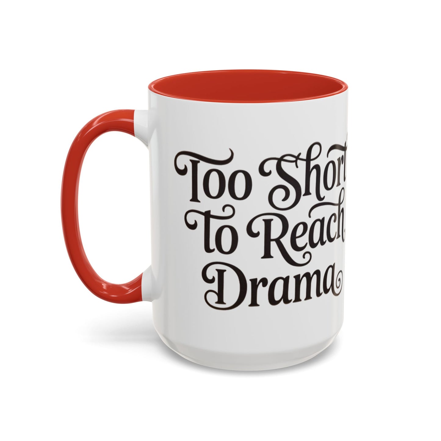 Drama-Free Accent Coffee Mug, Funny Gift, Coffee Lover Mug, Unique Office Mug, Relaxation Mug