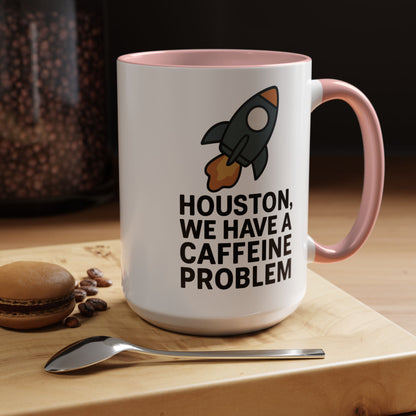 Houston We Have a Caffeine Problem Mug - Funny Coffee Cup for Space Lovers, Gift for Astronauts, Unique Kitchen Decor, Humor Mug