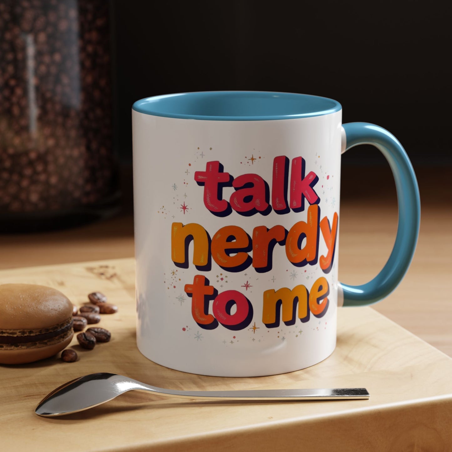 Talk Nerdy Quote Coffee Mug - Geek Gift, Fun Cup, Coffee Lover