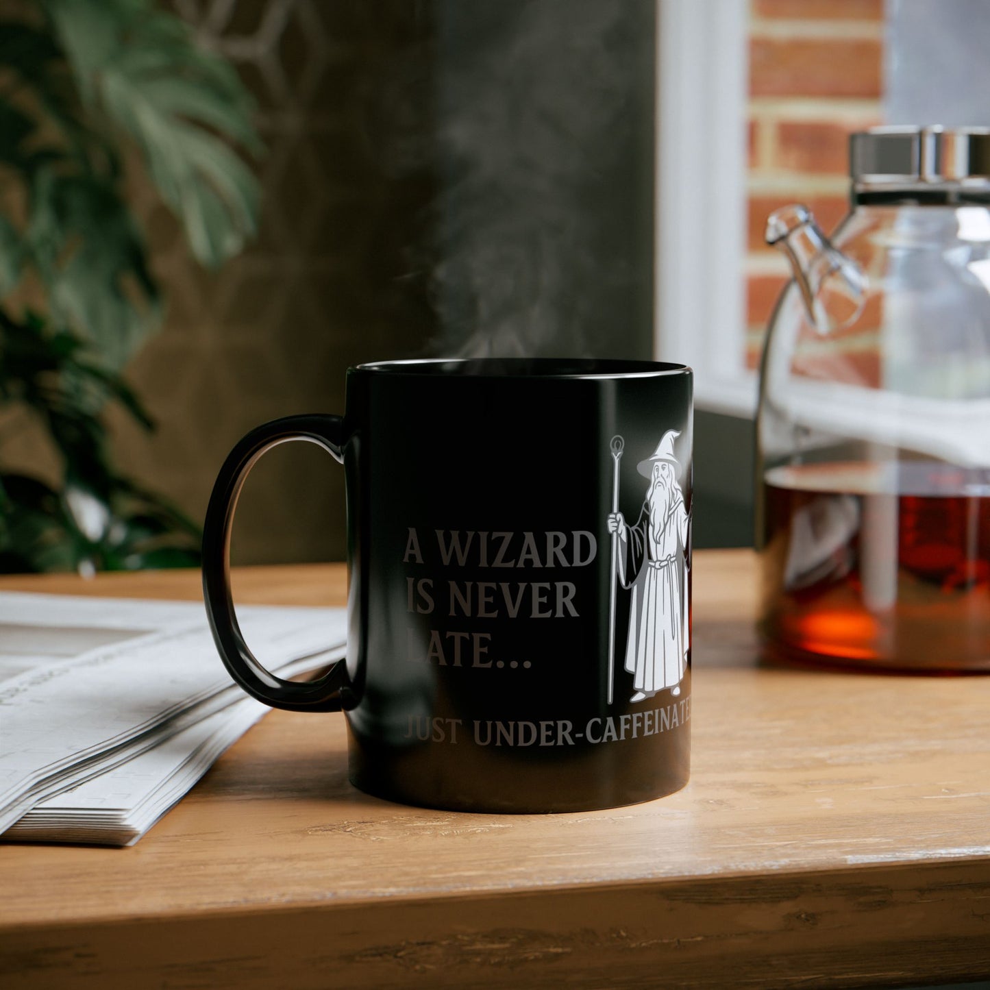 A Wizard is Never Late, Just Under-Caffeinated, Magical Kitchen Decor, Novelty Mug