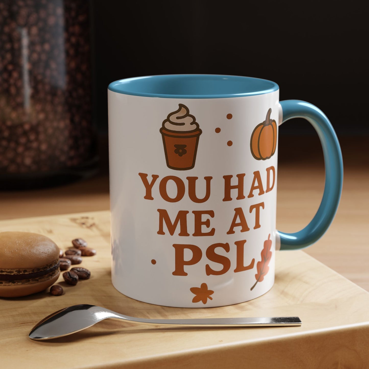 You had me at PSL -Autumn Pumpkin Spice Mug, Cozy Coffee Cup for Fall Lovers, Perfect Gift for PSL Fans