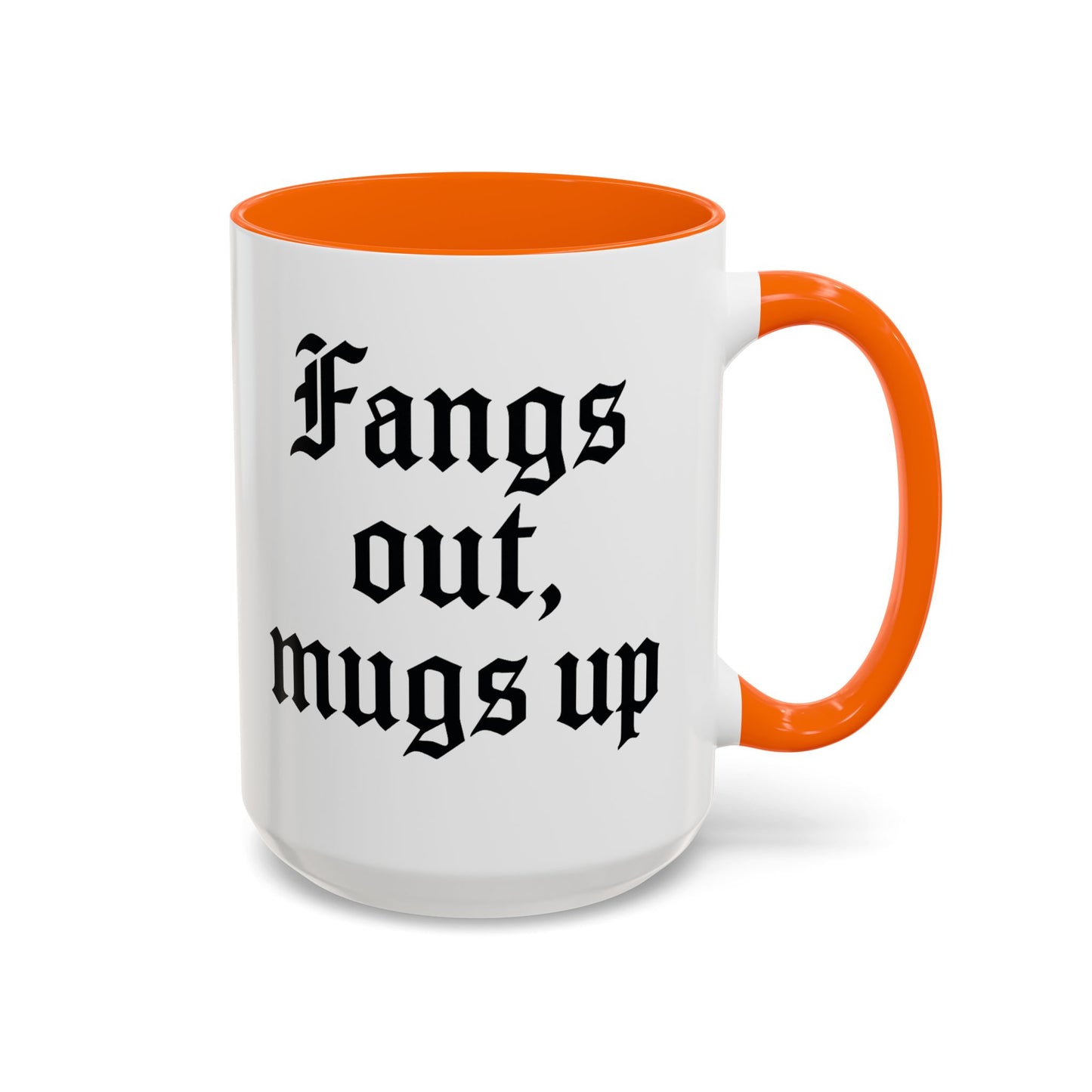 Gothic Coffee Mug, Fangs Out Mugs Up, Spooky Gift, Halloween Coffee Cup, Black Accent Ceramic Mug, Unique Drinkware