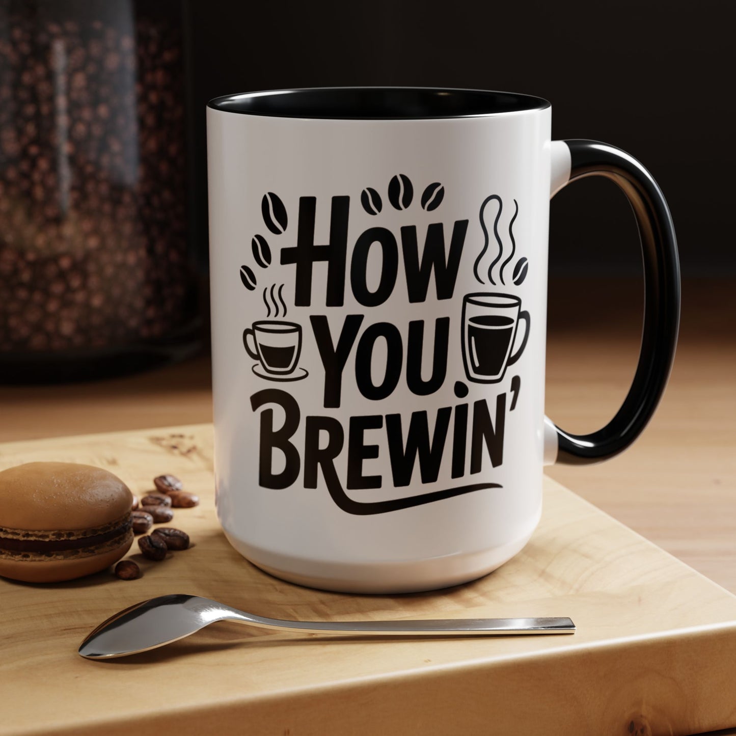 How You Brewin' Coffee Lover's Accent Mug -  Perfect for Daily Coffee Ritual, Birthday Gift