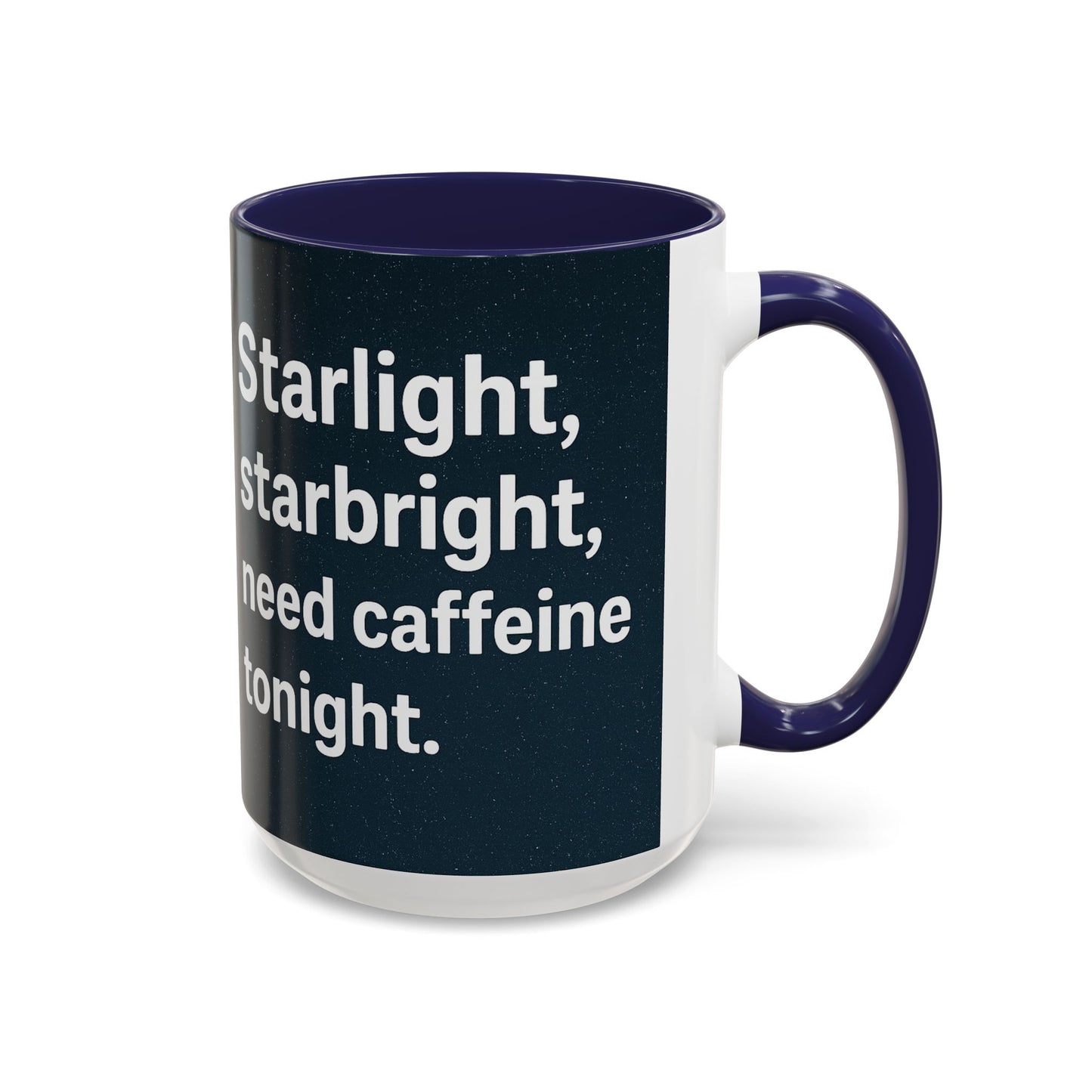 Starlight Caffeine Coffee Mug | Perfect for Coffee Lovers, Gift for Friends, Night Owl, Magical Mugs, Funny Cup