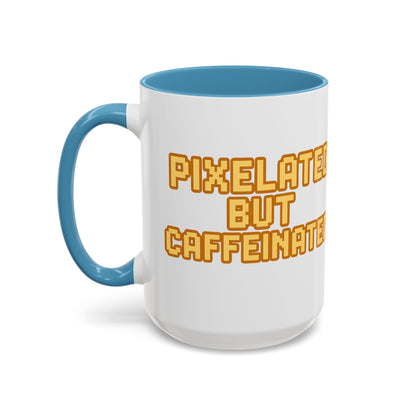 Pixelated Caffeinated Coffee Mug | Gamer Gift, Cute Coffee Cup, Retro Style Mug, Unique Gift for Him/Her, Home Office Decor