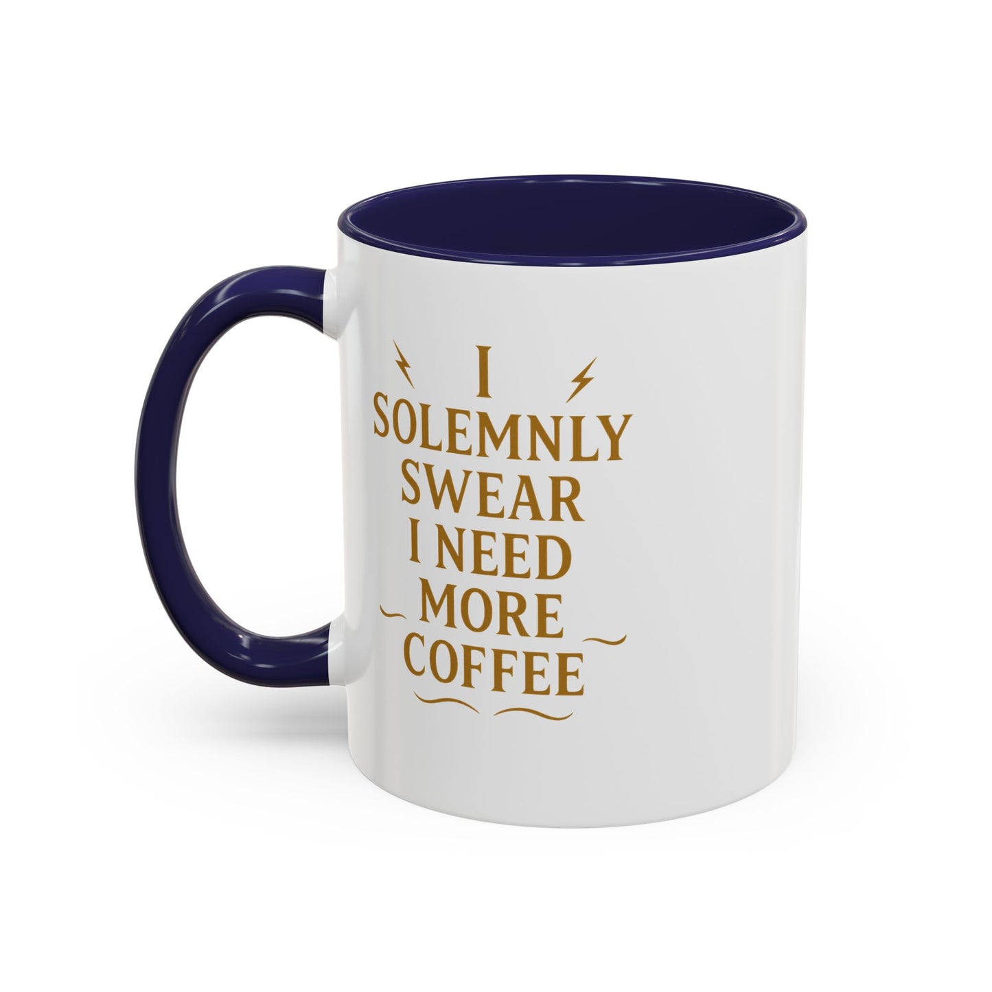 Funny Coffee Mug, I Solemnly Swear I Need More Coffee, Gift for Coffee Lovers, Office Humor, Motivational Mug