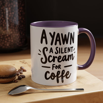 Funny Yawn Coffee Mug - 11oz & 15oz | Perfect Gift for Coffee Lovers