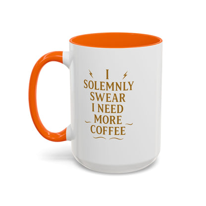Funny Coffee Mug, I Solemnly Swear I Need More Coffee, Gift for Coffee Lovers, Office Humor, Motivational Mug