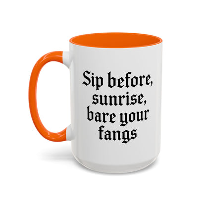Sip Before Sunrise, Gothic Style, Perfect for Morning Coffee, Halloween Gift, Unique Home Decor, Sarcastic Quote Mug