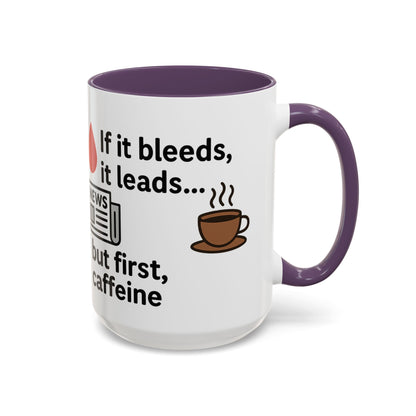 If it Bleeds it Leads Gift for Journalists, Writers, News Lovers, Unique Mug for Work or Home